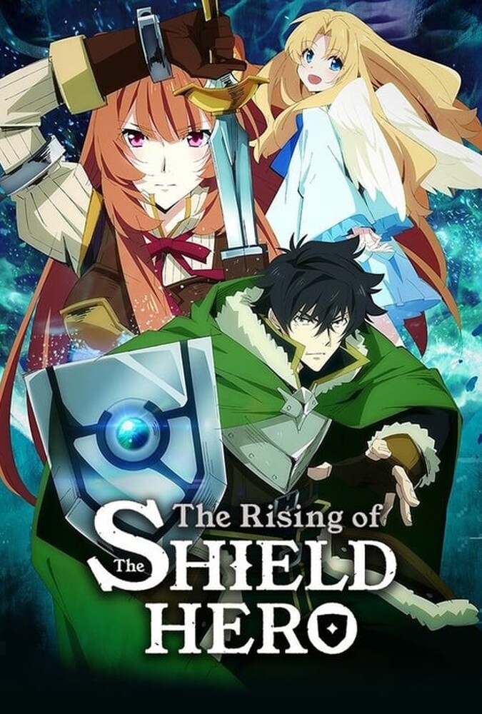 سریال ظهور قهرمان سپر | The Rising of the Shield Hero