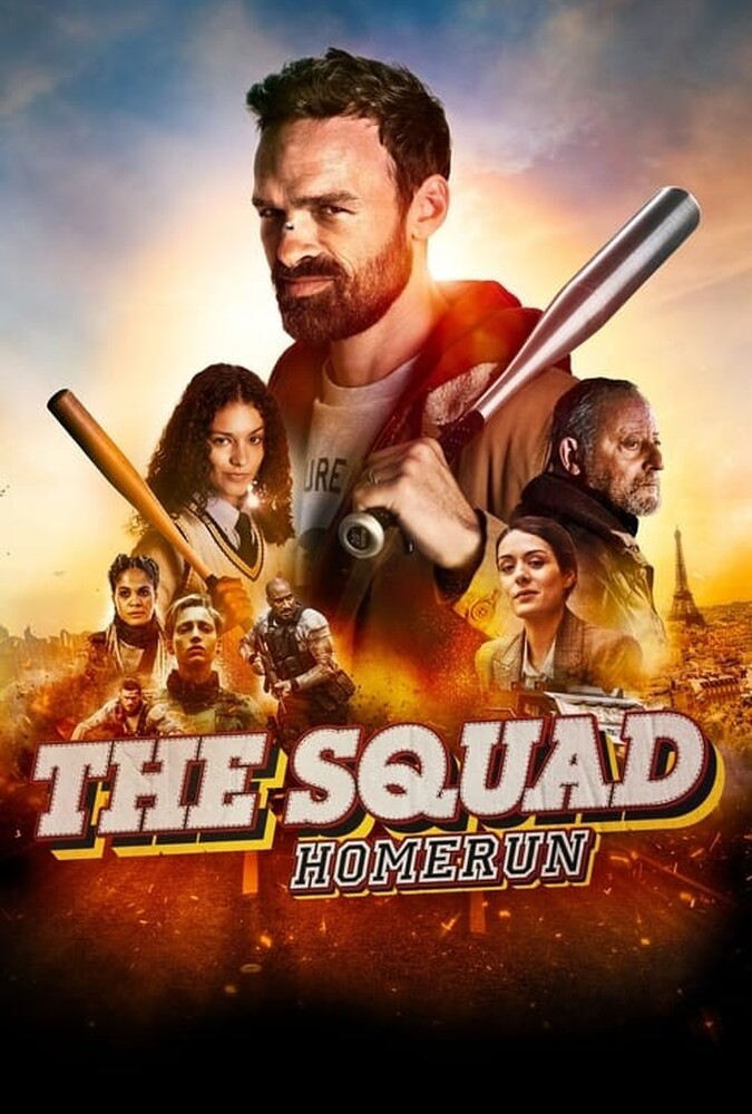 فیلم اکیپ: هوم ران The Squad: Home Run 2023