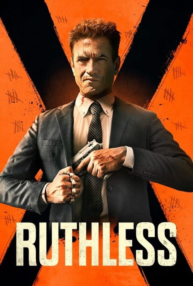 فیلم بی رحم Ruthless 2023