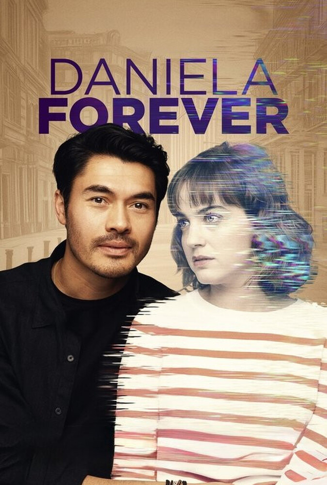 فیلم دانیلا برای همیشه Daniela Forever 2025