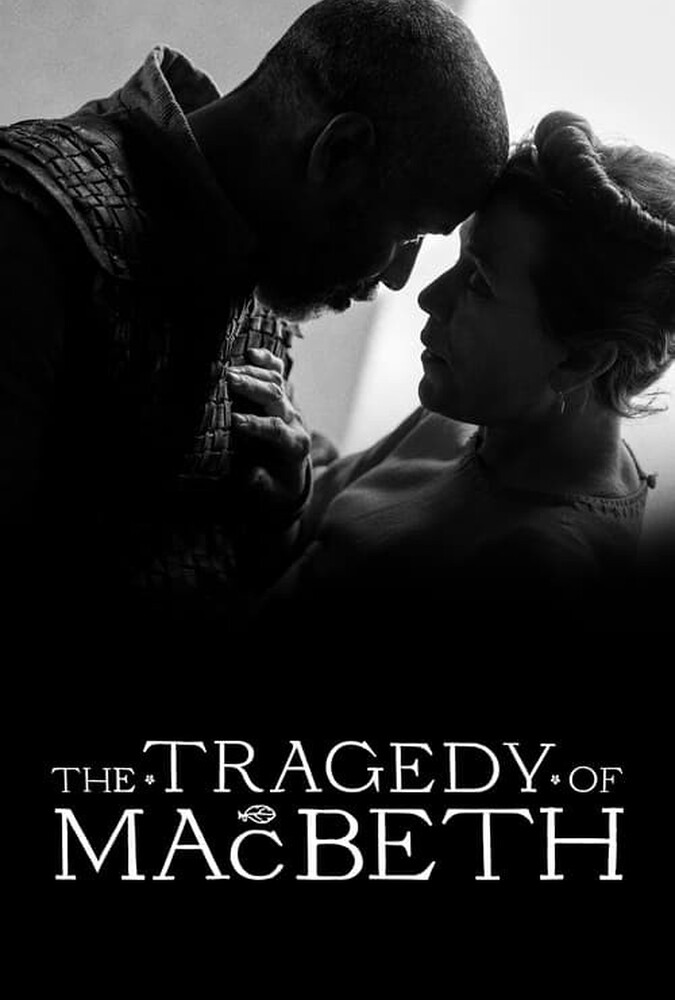 فیلم تراژدی مکبث The Tragedy of Macbeth 2021