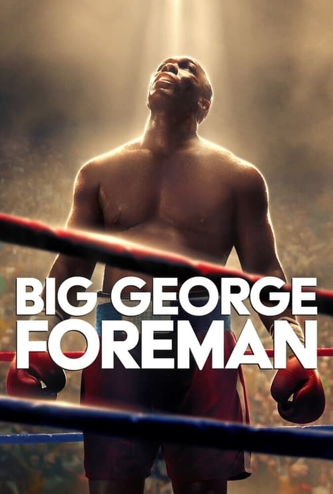 فیلم جورج فورمن بزرگ Big George Foreman 2023