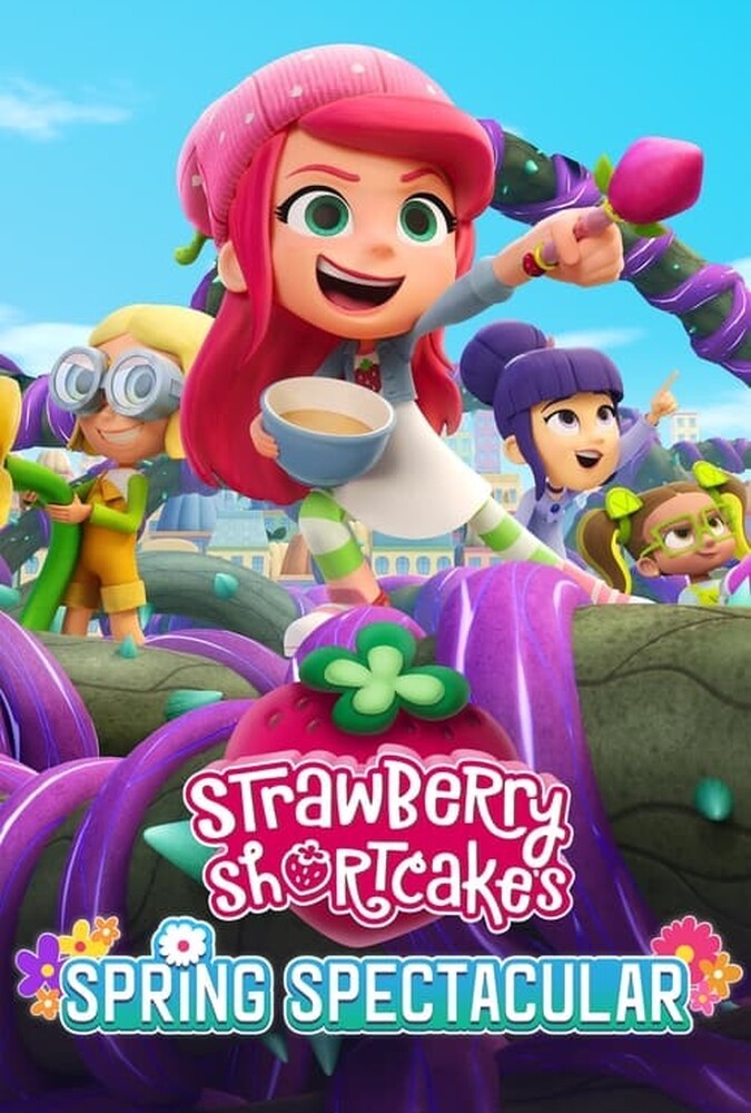 فیلم دختر توت فرنگی : مسابقه بهاری Strawberry Shortcake’s Spring Spectacular 2024
