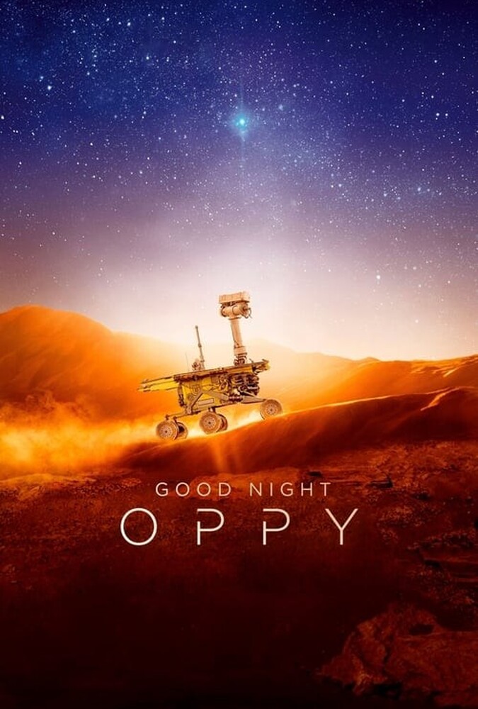 فیلم شب بخیر اوپی Good Night Oppy 2022
