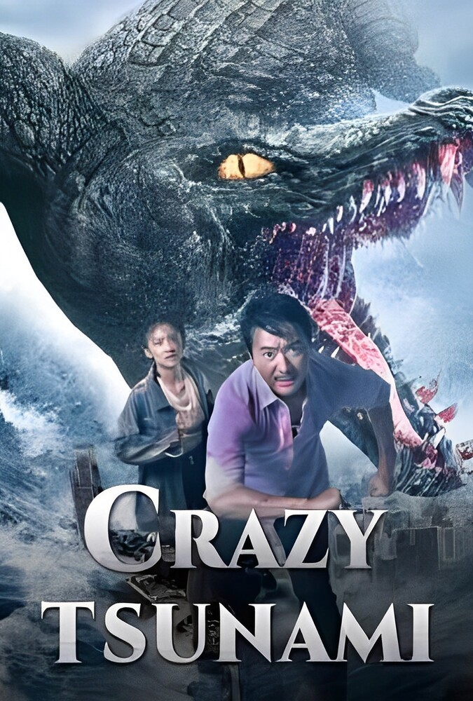 فیلم سونامی مهیب Crazy Tsunami 2021