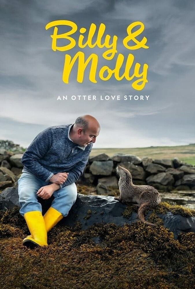 فیلم بیلی و مولی: داستان عشق سمور Billy & Molly: An Otter Love Story 2024