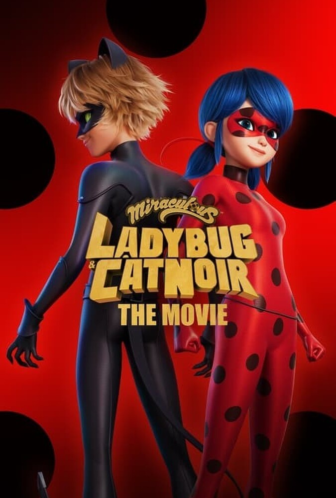 فیلم دختر کفشدوزکی و پسر گربهای: بیداری Ladybug & Cat Noir: Awakening 2023