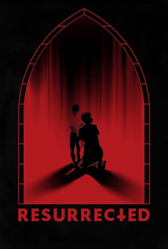 فیلم رستاخیز Resurrected 2023