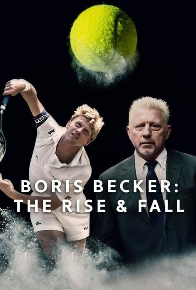 سریال بوریس بکر: از عرش تا فرش | Boris Becker: The Rise and Fall